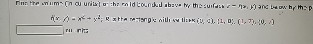 Find the volume ( in cu units ) of the solid