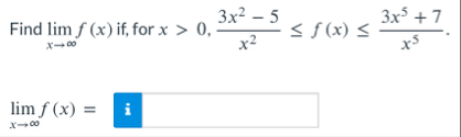Find lim x f ( x ) if , for x  style=