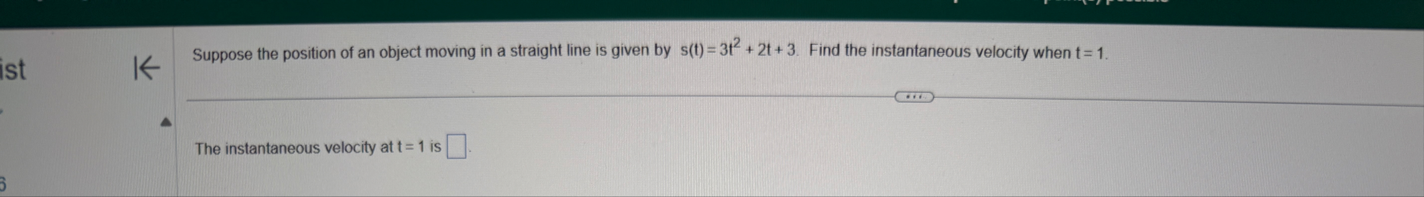 Suppose the position of an object moving in a