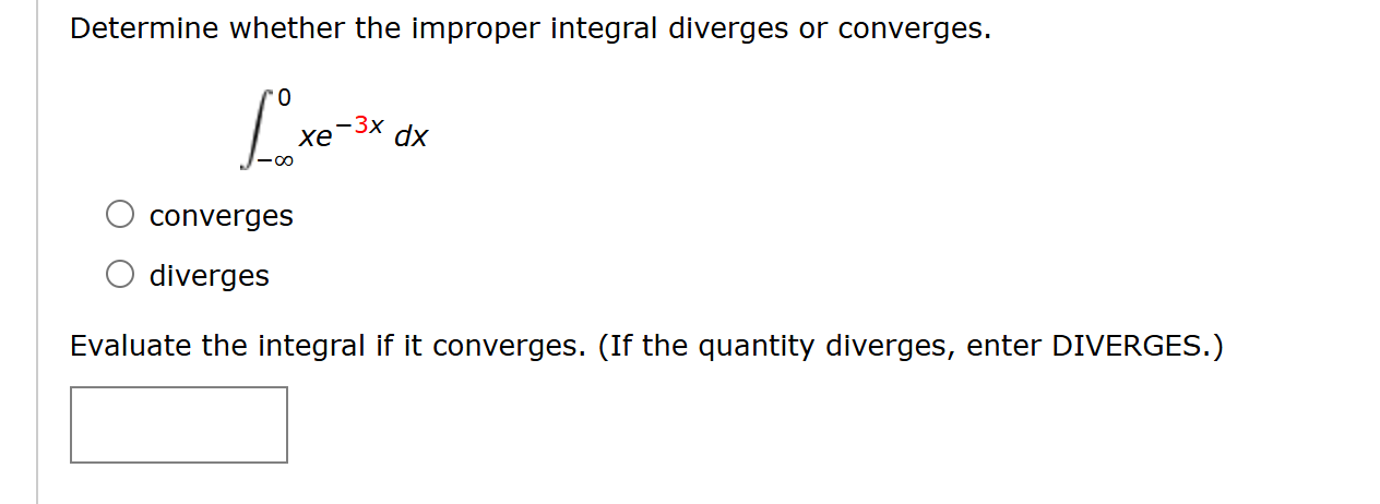 Determine whether the improper integral diverges