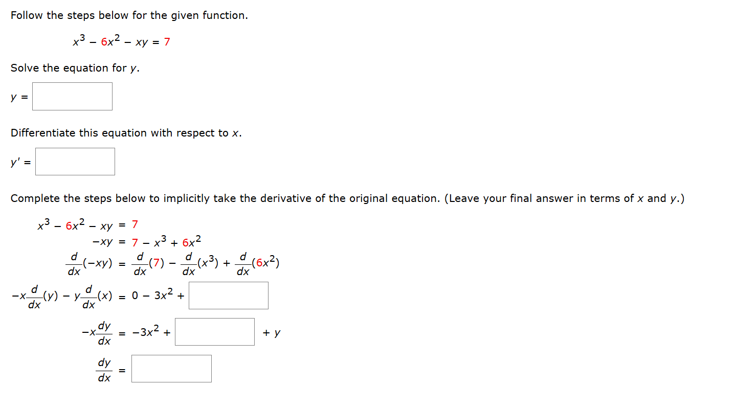 Follow the steps below for the given function. x