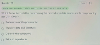 Question 1 1 0 sterilo _ and _ nonaterile _