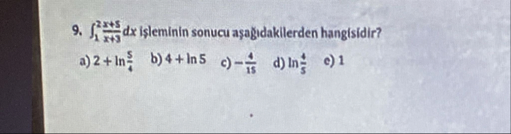 1 2 x 5 x 3 d x i leminin sonucu a a dakilerden