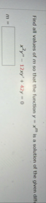 Find all values of m so that the function y = x m