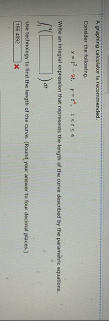 A graphing calculator is recommended. Consider