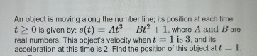 An object is moving along the number line; its