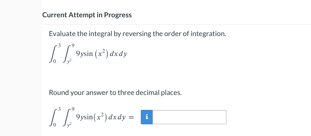 Current Attempt i n Progress Evaluate the