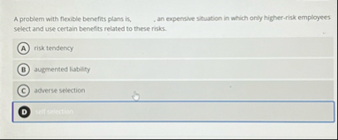 A problem with flexible benefits plans is , an