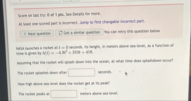 Score on last try: 0 of 1 pts . See Details for