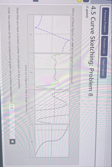 4 . 5 Curve Sketching: Problem 8 ( 1 point ) Note