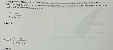 An Improper Integral. Show that the improper