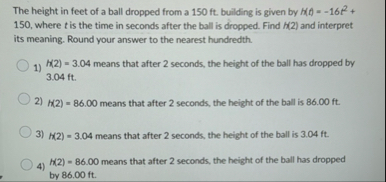 The height in feet of a ball dropped from a 1 5 0