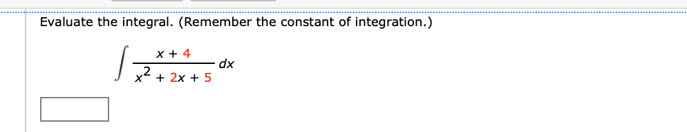 Evaluate the integral. ( R e m e m b e r the