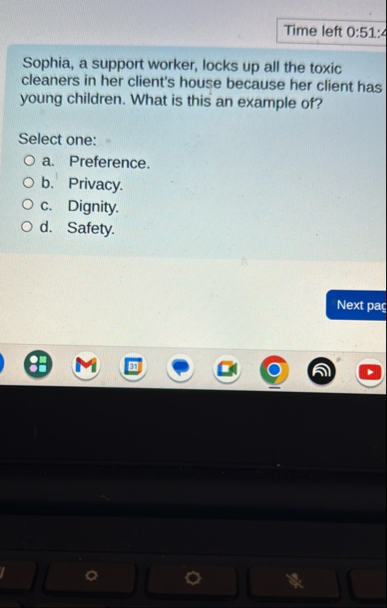 Time left 0 : 5 1 : 4 Sophia, a support worker,
