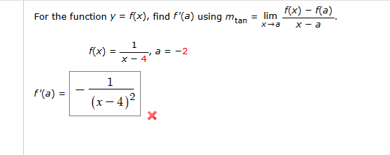 For the function y = f ( x ) , find f ' ( a )