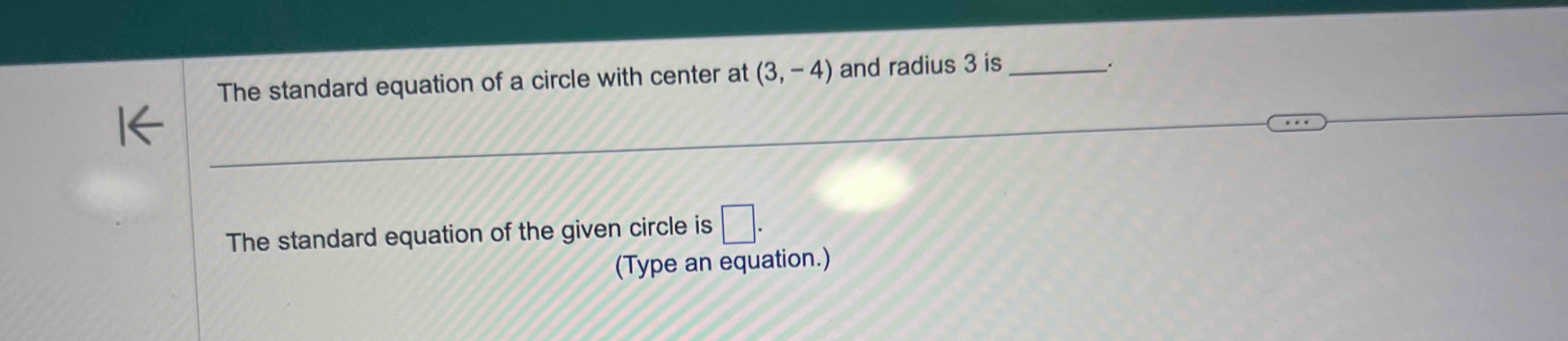 The standard equation of a circle with center at