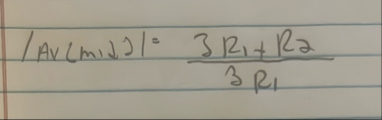 | A v ( m 1 ) | = 3 R 1 R 2 3 R 1 Solve for R 1