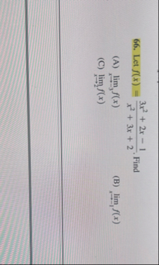 Let f ( x ) = 3 x 2 + 2 x - 1 x 2 + 3 x + 2 .