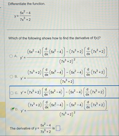 Differentiate the function. y = 5 x 2 - 4 7 x 3 2