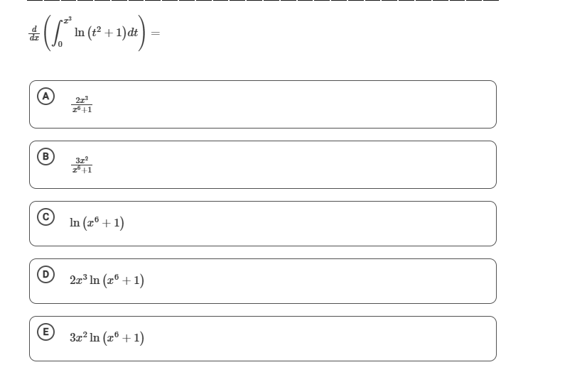 d d x ( 0 x 3 l n ( t 2 + 1 ) d t ) = ( 1 ) 3 x 2