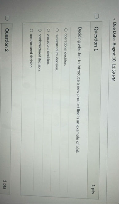 Due Date: August 1 0 , 1 1 : 5 9 PM Question 1 1