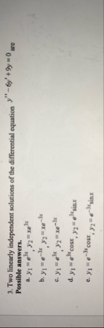 Two linearly independent solutions of the