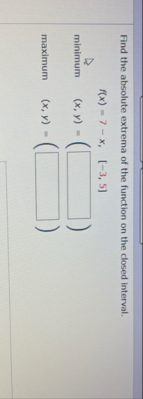 Find the absolute extrema of the function on the