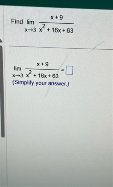 Find lim x 3 x 9 x 2 1 6 x 6 3 lim x 3 x 9 x 2 1