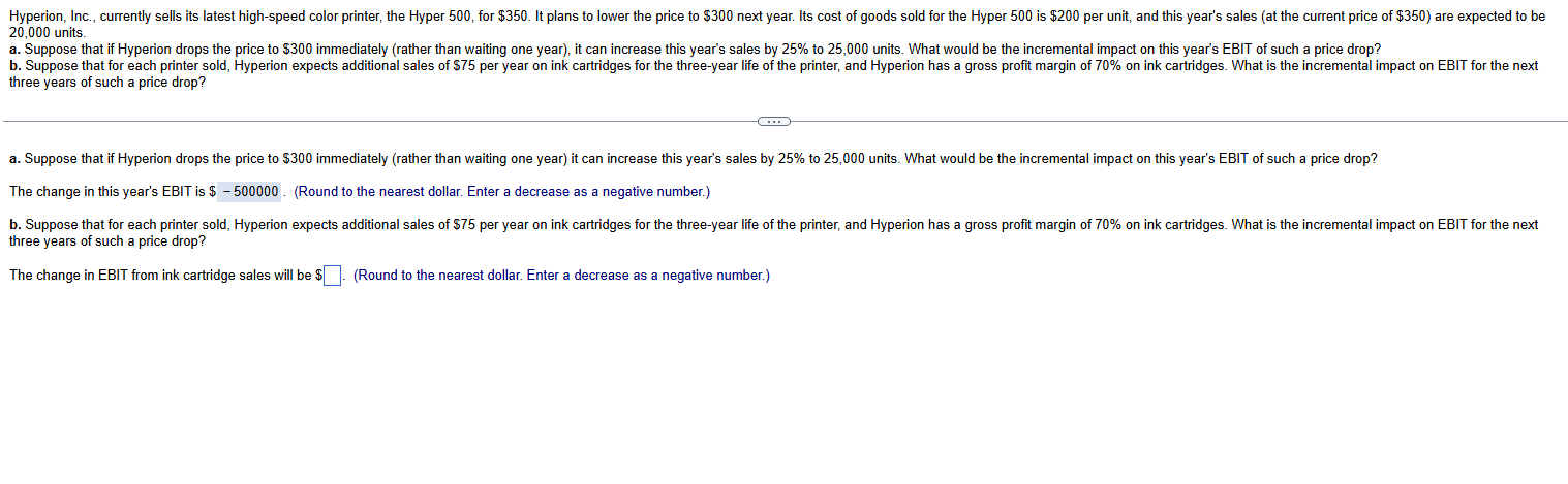 Part B only, please! Hyperion , Inc . , currently