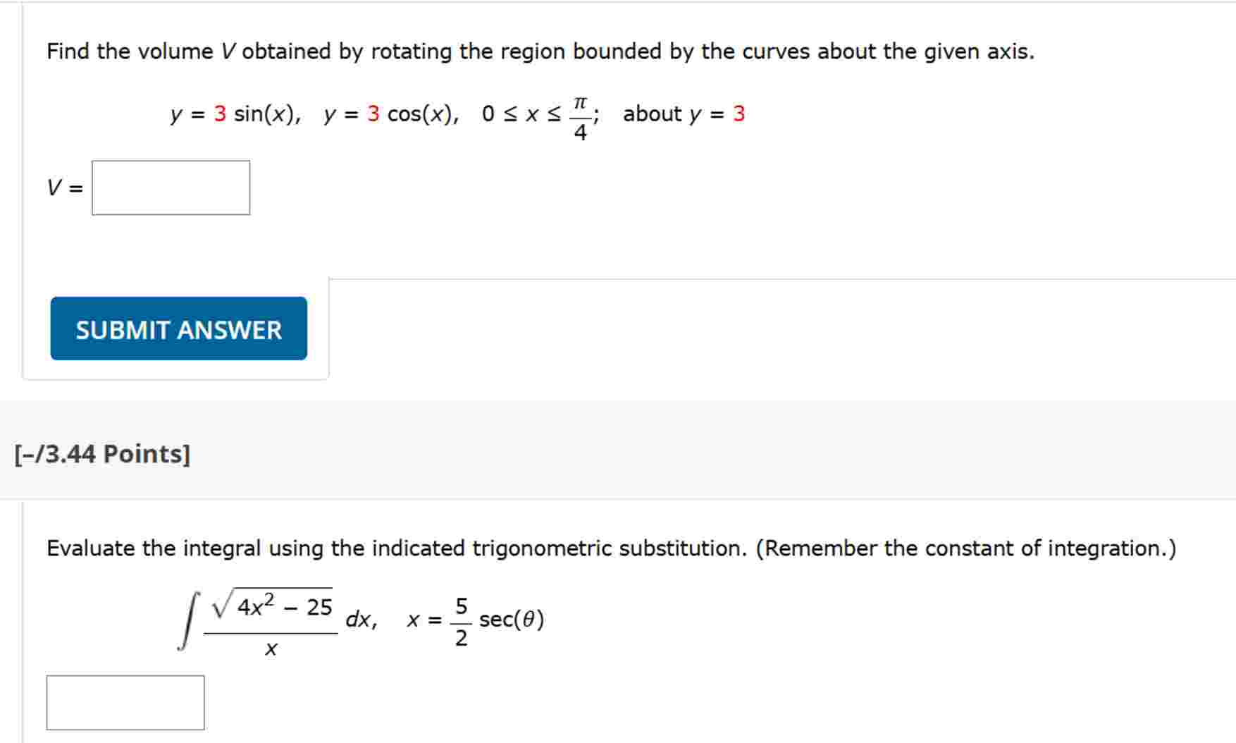 Find the volume V obtained b y rotating the