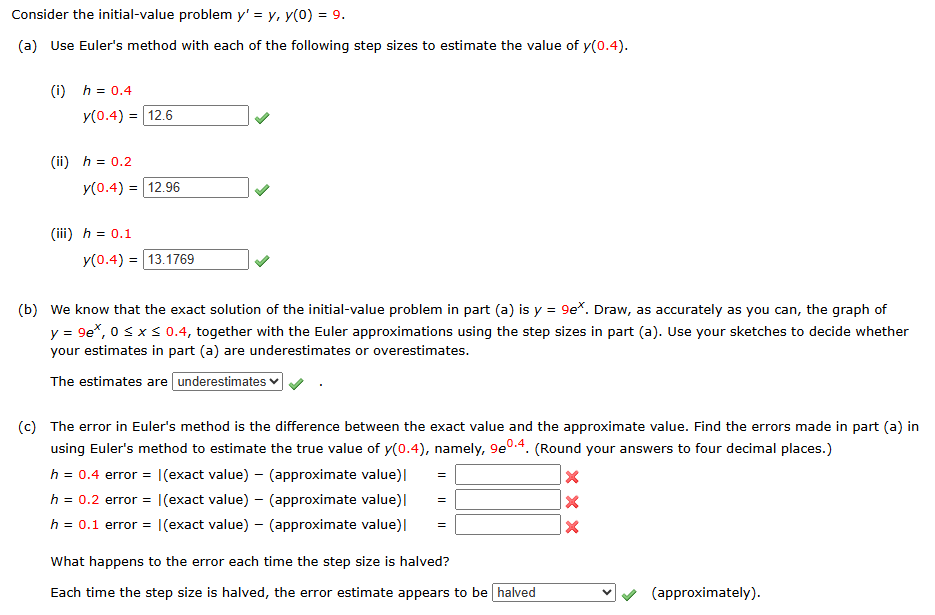 Consider the initial - value problem y ' = y , y