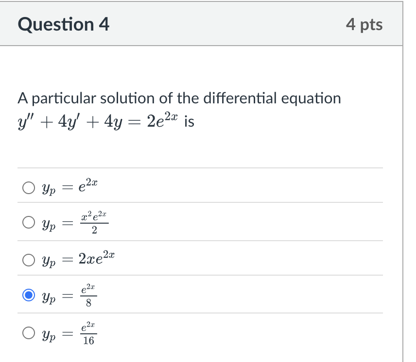 Question 4 A particular solution o f the
