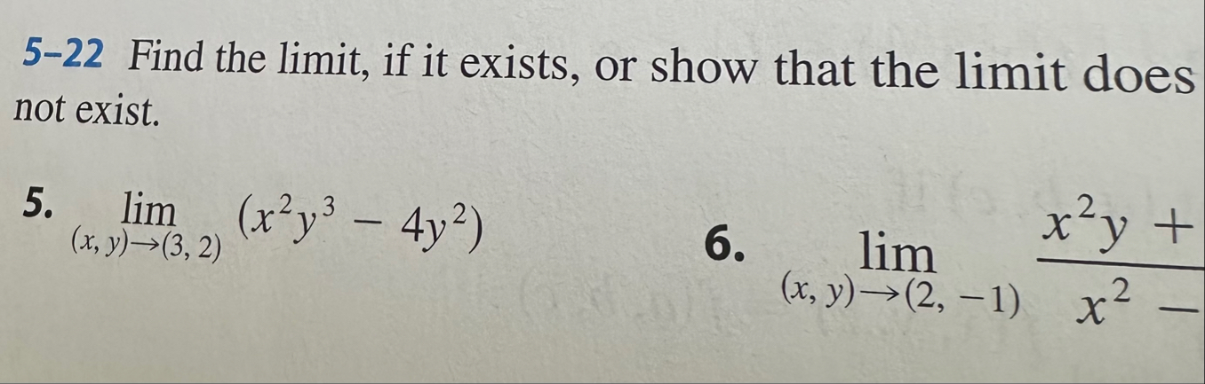 5 - 2 2 Find the limit , if it exists, or show