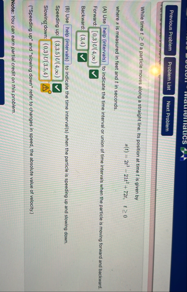 While time t 0 a particle moves along a straight