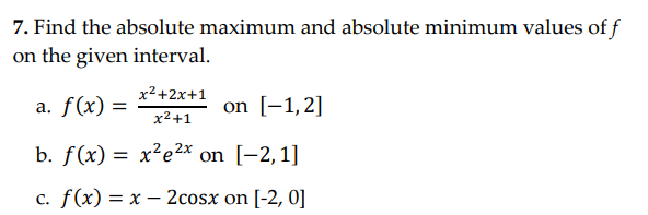 Find the a b s o l u t e maximum and a b s o l u