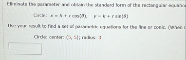 Eliminate the parameter and obtain the standard