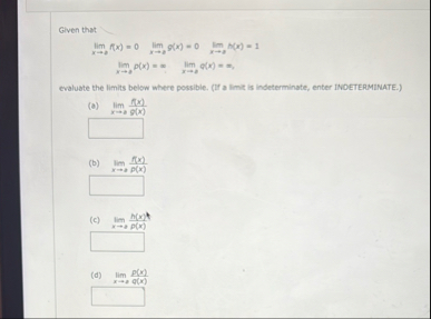 Given that lim x 0 f ( x ) = 0 , lim x 0 g ( x )