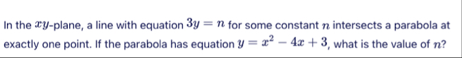 In the x y - plane, a line with equation 3 y = n