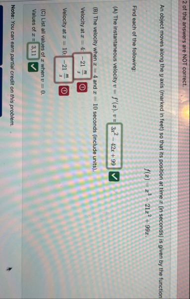 2 of the answers are NOT correct. An object moves