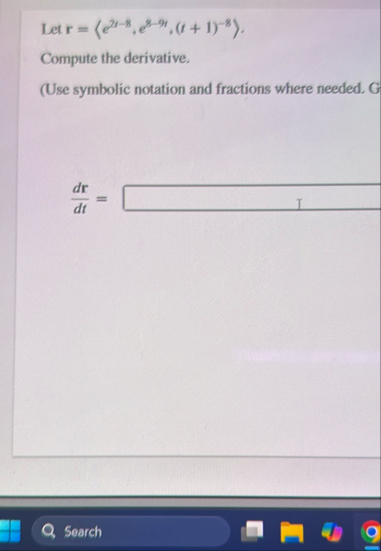 Let r = ( : e 2 t - 8 , e 8 - 9 t , ( t 1 ) - 8 :