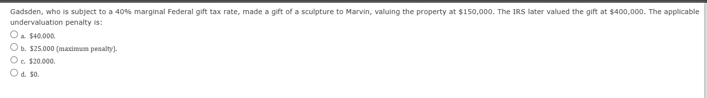 undervaluation penalty i s : a . $ 4 0 , 0 0 0 .