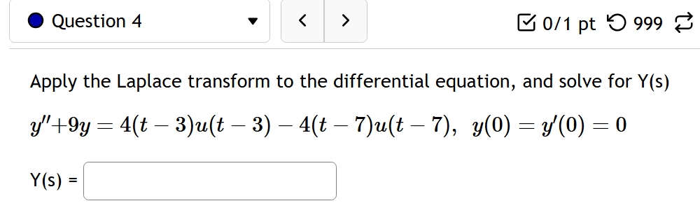 Apply the Laplace transform t o the differential