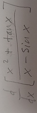 d d x [ x 2 + t a n x x - s i n x ]