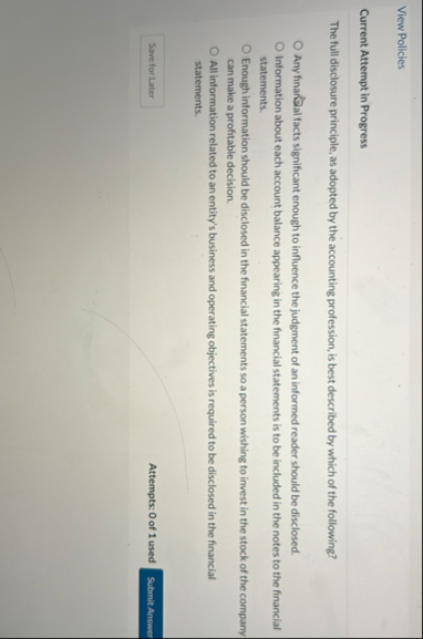 View Policies Current Attempt in Progress The