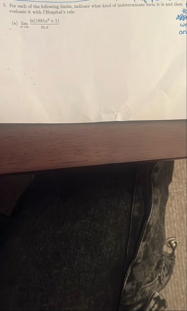 For each of the following limits , indicate what