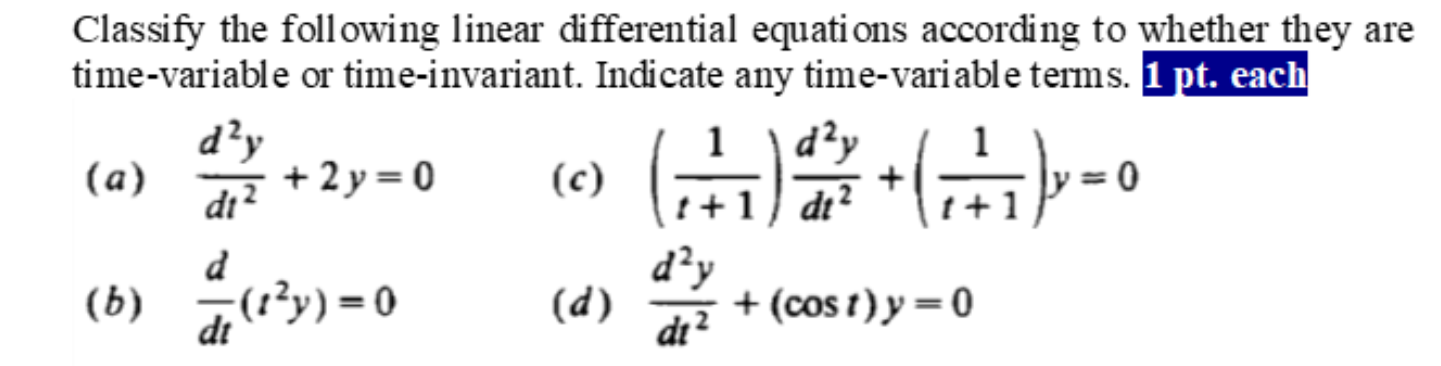 Classify the following linear differential