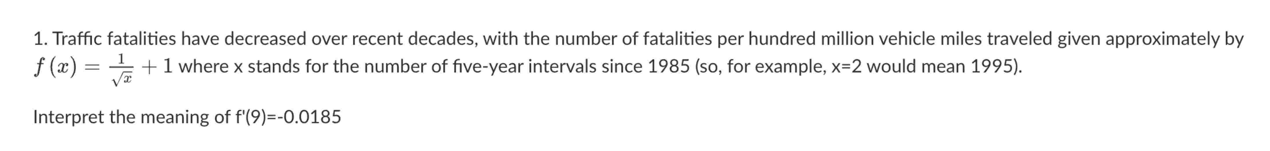 Traffic fatalities have decreased over recent