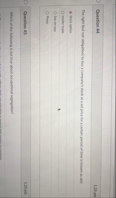 Question 4 4 1 . 2 5 pts The right ( but not