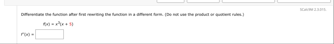 SCalc 9 M 2 . 3 . 0 1 5 . Differentiate the