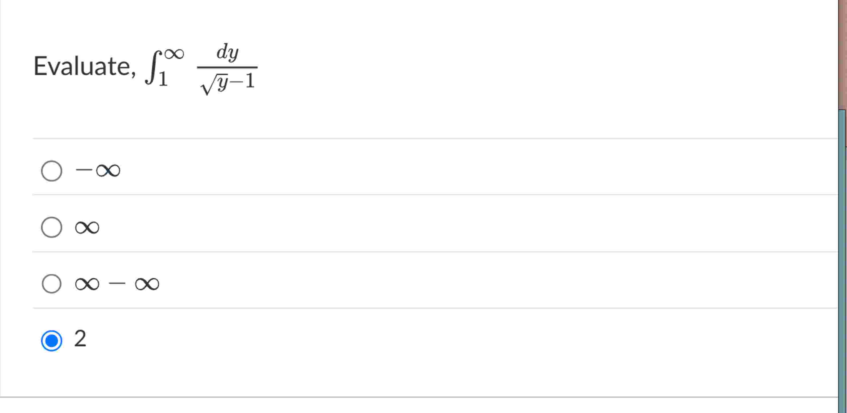 Evaluate, 1 d y y 2 - 1 - - 2